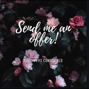 Accepting all reasonable offers!